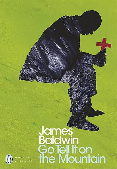 Book cover of Go Tell It On The Mountain by James Baldwin