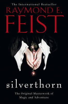 Book cover of Silverthorn by Raymond E. Feist