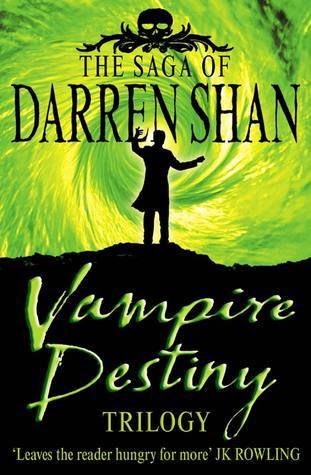 Book cover of Vampire Destiny Trilogy by Darren Shan
