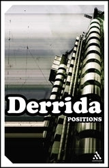 Book cover of Positions by Jacques Derrida, Alan Bass (Trans.), Christopher Norris (Introduction)