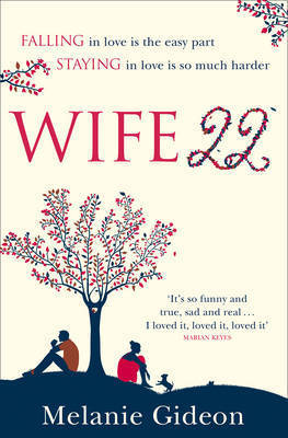 Book cover of Wife 22 by Melanie Gideon
