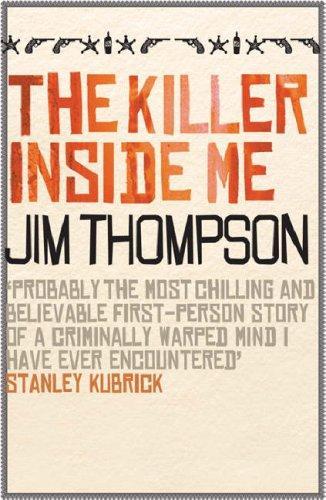 Book cover of The Killer Inside Me by Jim Thompson