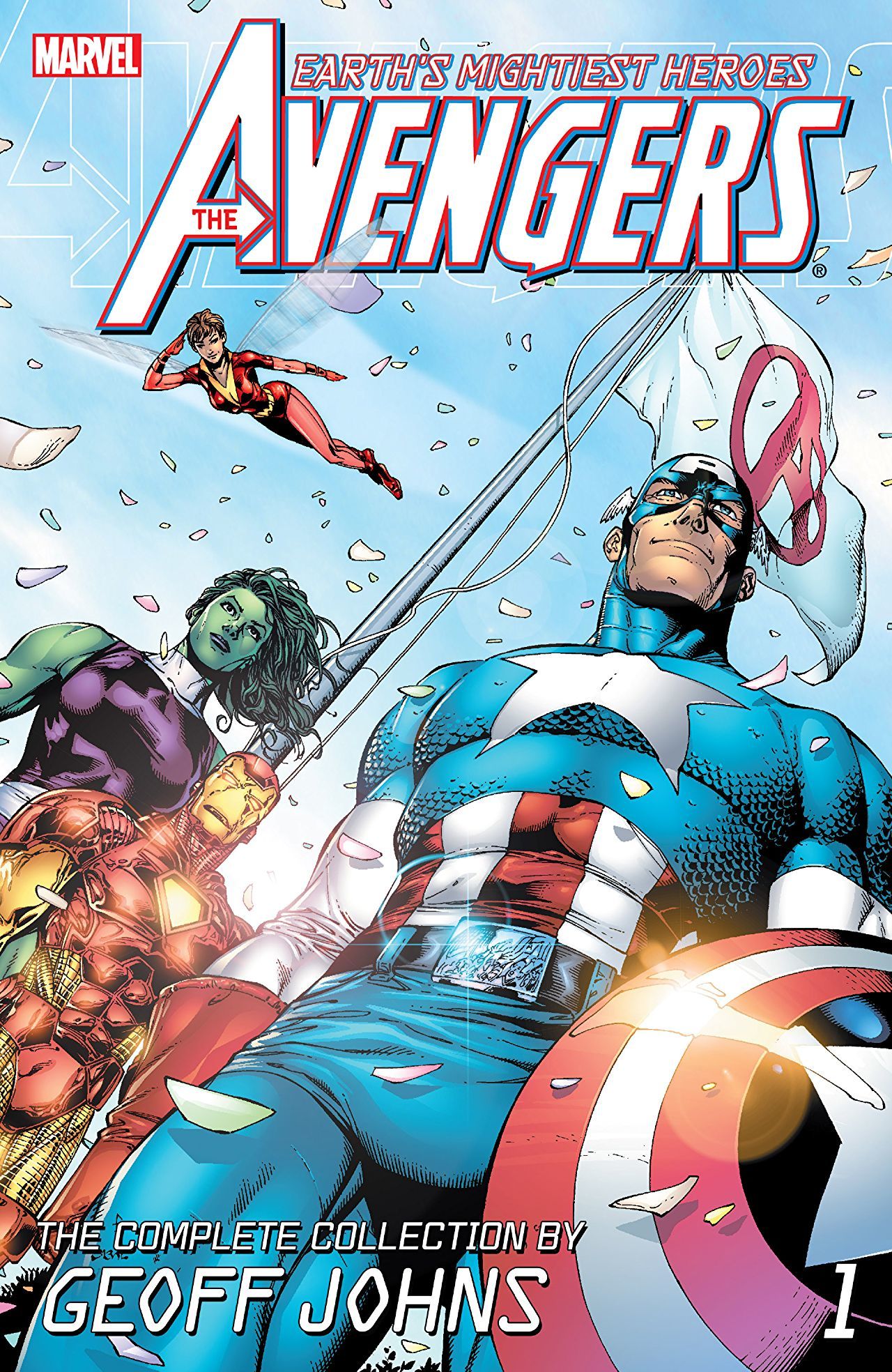 Book cover of Avengers By Geoff Johns: The Complete Collection, Volume 1 by Geoff Johns (Writer), Dan Jurgens, Mike Grell, Kieron Dwyer (Illus.), Ivan Reis (Illus.)