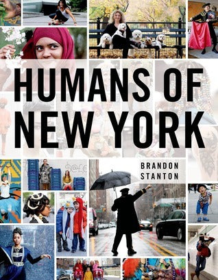 Book cover of Humans Of New York by Brandon Stanton