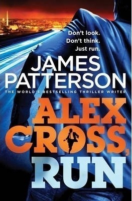 Book cover of Alex Cross, Run by James  Patterson