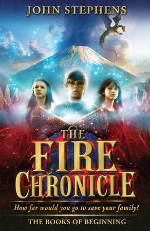Book cover of The Fire Chronicle by John  Stephens