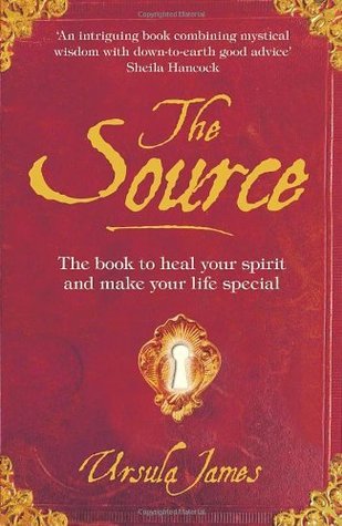 Book cover of Source: A Manual Of Everyday Magic by Ursula James