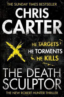 Book cover of The Death Sculptor by Chris         Carter