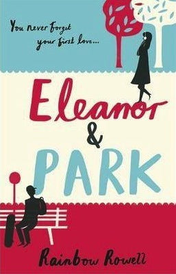 Book cover of Eleanor & Park by Rainbow Rowell