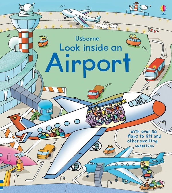 Book cover of Look Inside an Airport by Rob Lloyd Jones, Stefano Tognetti (Illus.)