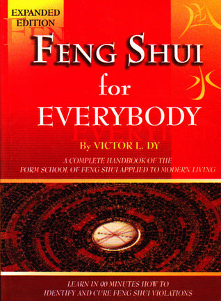 Book cover of Feng Shui For Everybody by Victor L. Dy