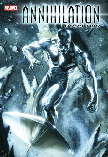 Book cover of Annihilation, Book Two by Keith Giffen, Javier Grillo-Marxuach, Simon Furman, Renato Arlem (Illus.), Jorge Lucas (Illus.), Greg Titus (Illus.)