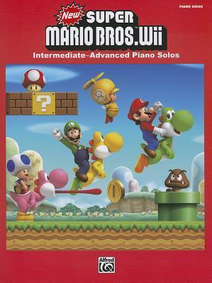 Book cover of New Super Mario Bros. Wii: Intermediate / Advanced Piano Solos by Koji Kondo (Composer), Shiho Fujii (Composer), Ryo Nagamatsu (Composer), Kenta Nagata (Composer)