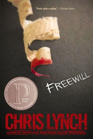 Book cover of Freewill by Chris    Lynch