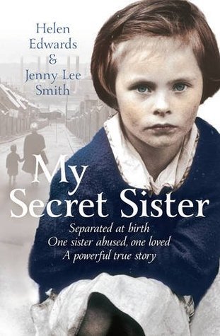 Book cover of My Secret Sister by Helen       Edwards, Jenny Lee Smith