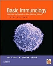 Book cover of Basic Immunology: Functions and Disorders of the Immune System by Abul K. Abbas, Andrew H. Lichtman MD  PhD, Shiv Pillai MBBS  PhD