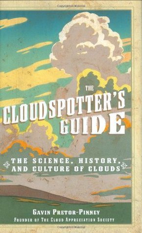 Book cover of The Cloudspotter's Guide by Gavin Pretor-Pinney