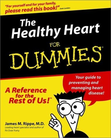 Book cover of The Healthy Heart For Dummies by James M. Rippe