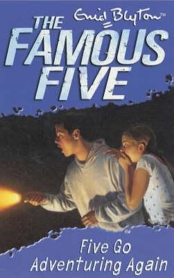 Book cover of Five Go Adventuring Again by Enid Blyton
