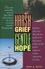 Book cover of Harsh Grief Gentle Hope by Mary A. White