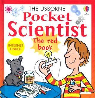Book cover of The Usborne Pocket Scientist: The Red Book by Susan Meredith