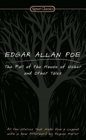Book cover of The Fall Of The House Of Usher And Other Tales by Edgar Allan Poe, Stephen Marlowe (Introduction), Regina Marler (Afterword)