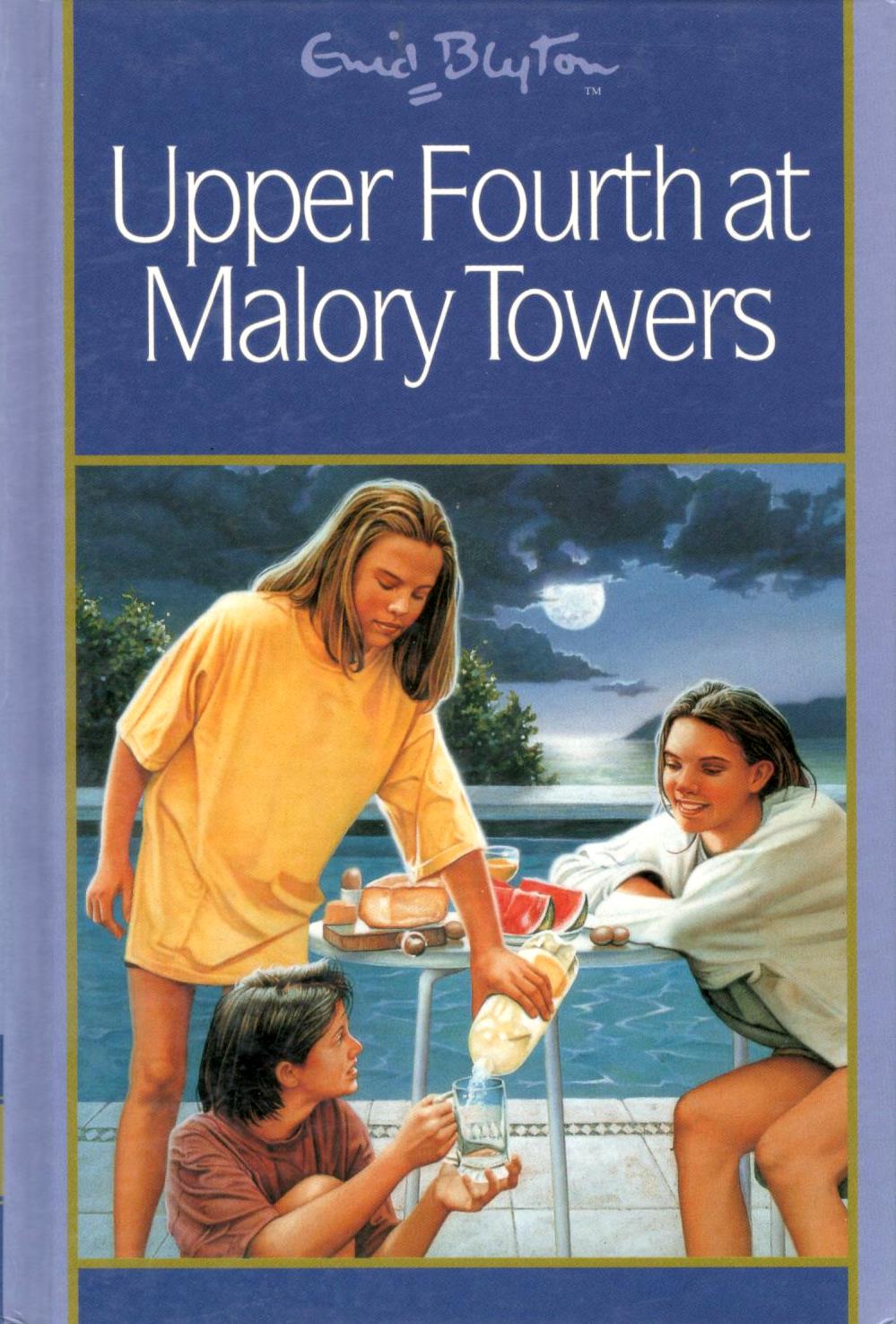 Book cover of Upper Fourth At Malory Towers by Enid Blyton