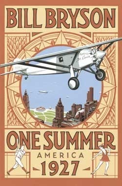 Book cover of One Summer: America 1927 by Bill Bryson