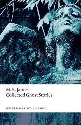 Book cover of Collected Ghost Stories by M.R. James, Darryl   Jones (Ed.)