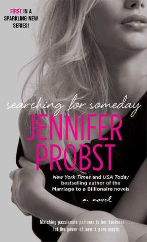 Book cover of Searching For Someday by Jennifer Probst