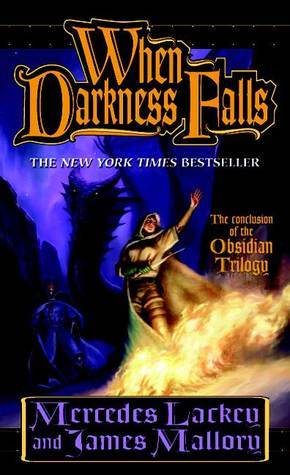 Book cover of When Darkness Falls by Mercedes Lackey, James Mallory