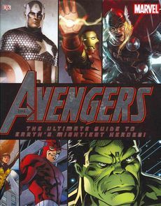 Book cover of The Avengers: The Ultimate Guide To Earth's Mightiest Heroes by Scott Beatty