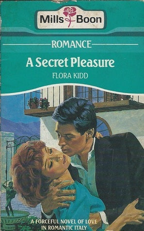 Book cover of A Secret Pleasure by Flora Kidd