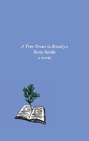 Book cover of A Tree Grows in Brooklyn by Betty  Smith