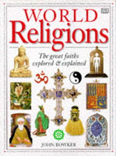 Book cover of World Religions by John Bowker