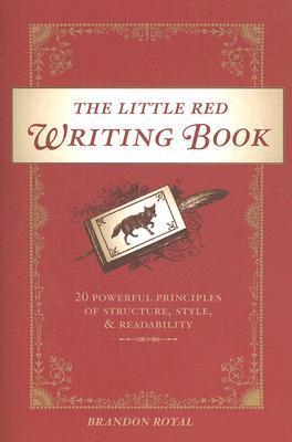 Book cover of The Little Red Writing Book by Brandon Royal