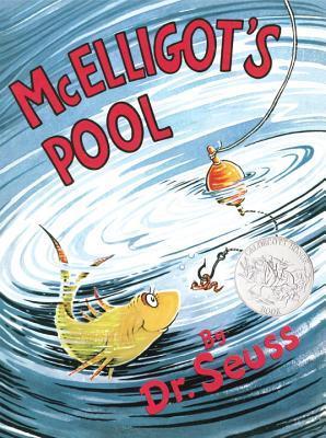 Book cover of McElligot's Pool by Dr. Seuss
