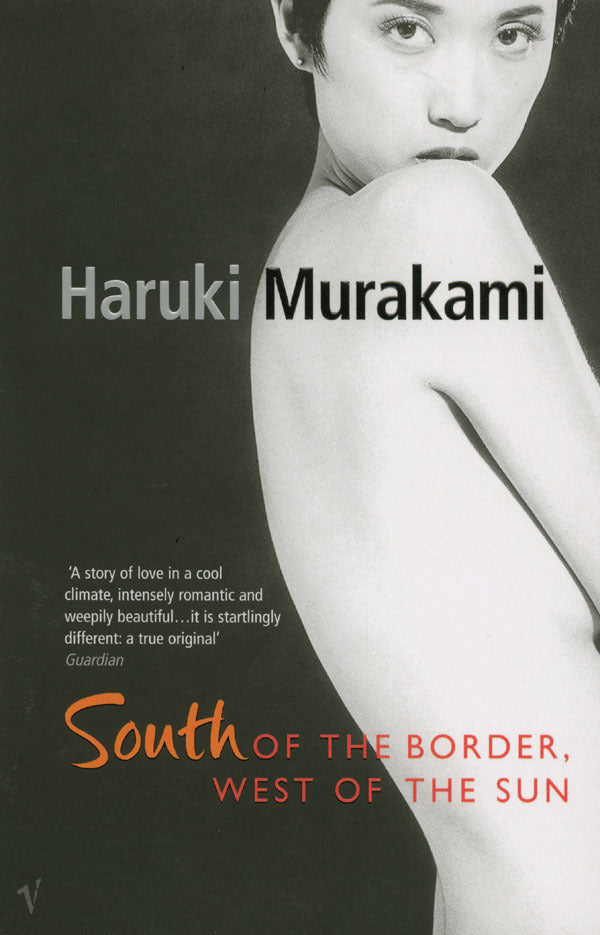 Book cover of South Of The Border, West Of The Sun by Haruki Murakami, Philip Gabriel (Trans.)