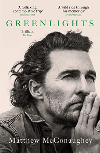 Book cover of Greenlights by Matthew McConaughey