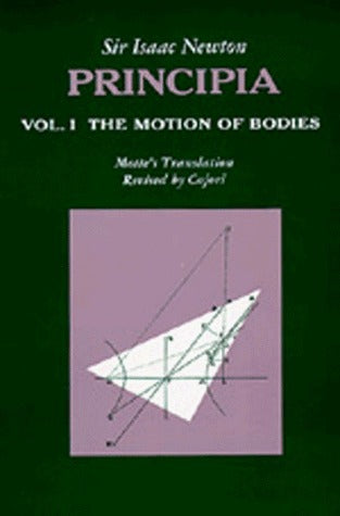 Book cover of Principia : Vol. 1 The Motion Of Bodies by Isaac Newton