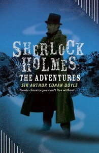 Book cover of The Adventures of Sherlock Holmes by Arthur Conan Doyle