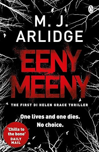 Book cover of Eeny Meeny by M.J. Arlidge