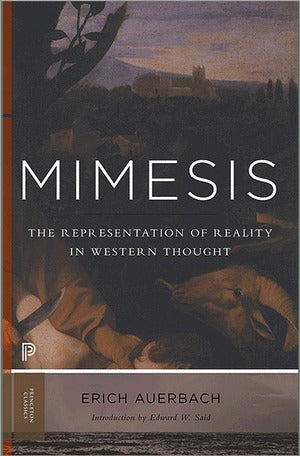 Book cover of Mimesis: The Representation of Reality in Western Literature by Erich Auerbach, Willard R. Trask (Trans.), Edward W. Said (Introduction)
