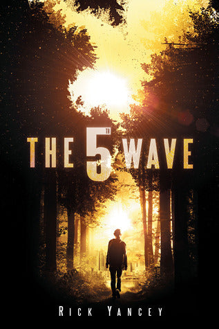 Book cover of The 5th Wave by Rick Yancey