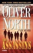 Book cover of The Assassins by Oliver North, Joe Musser