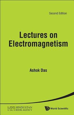 Book cover of Lectures On Electromagnetism by Ashok Das