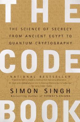 Book cover of The Code Book: The Science of Secrecy from Ancient Egypt to Quantum Cryptography by Simon Singh