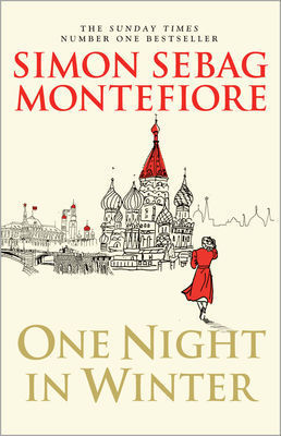 Book cover of One Night In Winter by Simon Sebag Montefiore
