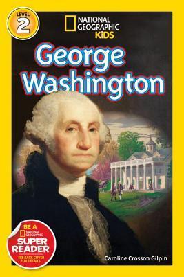 Book cover of George Washington by National Geographic Society
