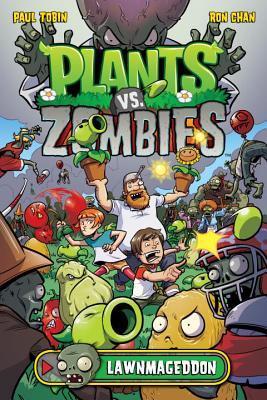 Book cover of Plants Vs. Zombies Volume 1: Lawnmageddon by Paul Tobin, Various (Illus.)